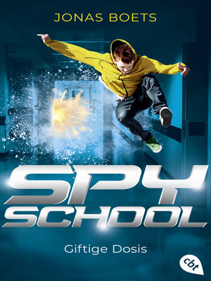 cover image of Spy School--Giftige Dosis